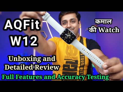 (ENGLISH) AQFit W12 Unboxing and Detailed Review. All Pros and Cons Explained. Features and Accuracy Test.