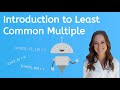 Exploring Least Common Multiples