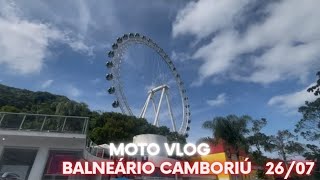 MOTO VLOG BALNEÁRIO CAMBORIÚ  BEIRA MAR 26/7