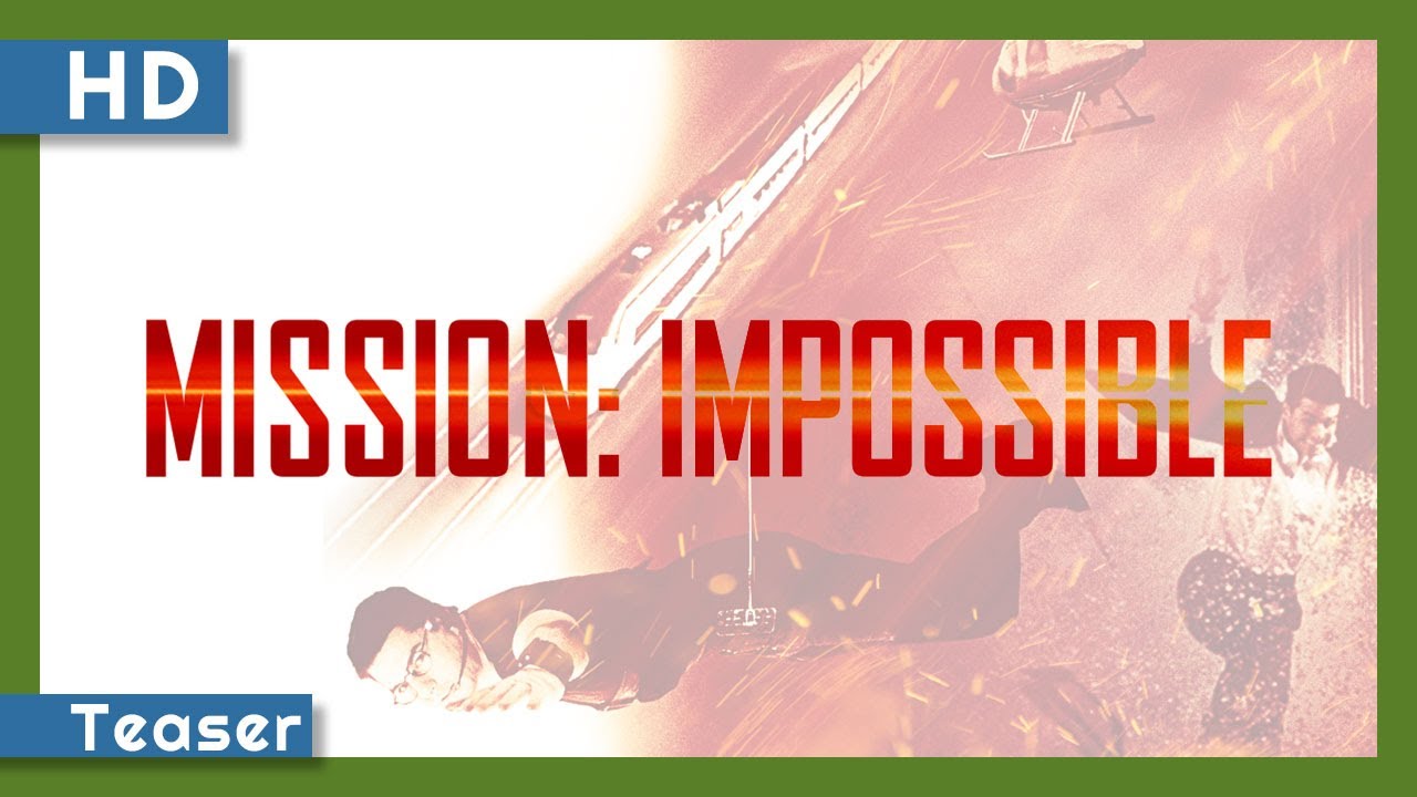 Mission : Impossible Miniature du trailer