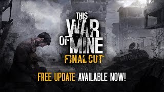 This War of Mine: Final Cut coming to PS5 and Xbox Series X|S in May