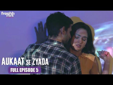 New Web Series - Aukaat Se Zyada | Episode - 5 | Adarsh: In the Spotlight