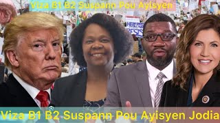 29 Juillet Trump Koupe Viza B1 B2 Pou Ayisyen Anbasadè Antoine Pale Jodia