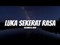 Download Lagu Yollanda & Arief - Luka Sekerat Rasa (Lirik) Mp3