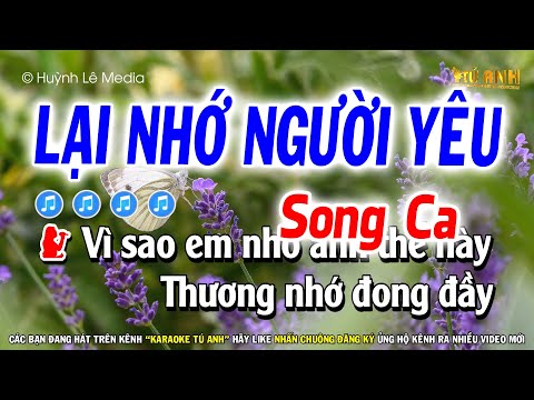 Karaoke Lại Nhớ Người Yêu | Song Ca | Dễ Hát | Beat Hay | Tú Anh