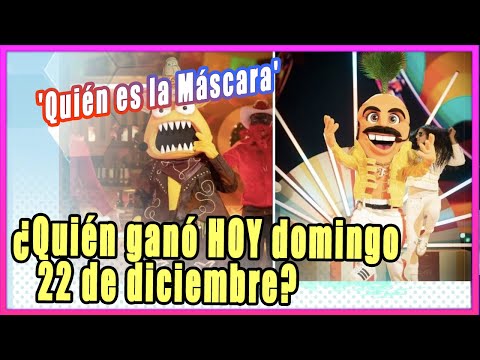 ¿Quién ganó 'Quién es la Máscara' HOY domingo 22 de diciembre?