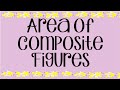 Calculating the Area of Composite Figures