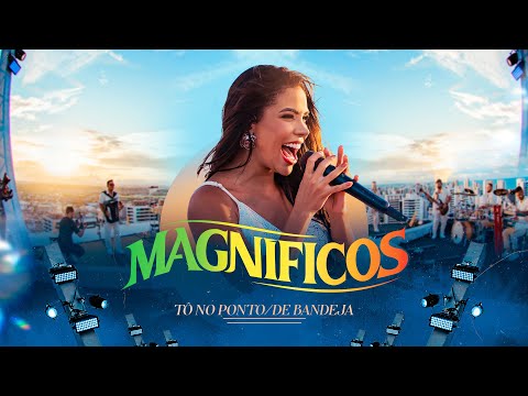 Tô no Ponto / De Bandeja - Banda Magníficos