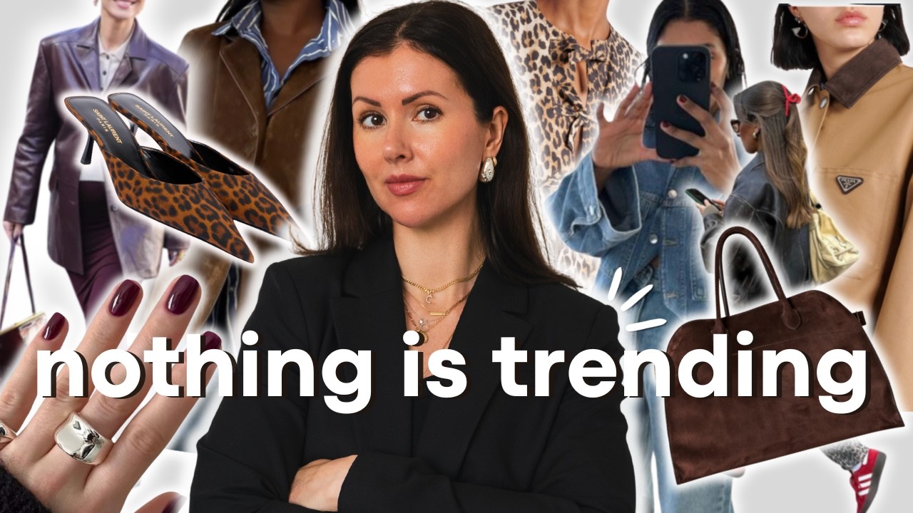 10 Fall 2024 Fashion Trends That Aren’t Really Trends At All