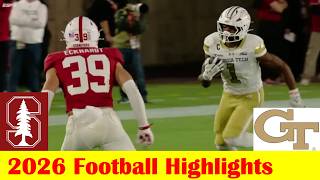 Georiga Tech vs Stanford Football Game Highlights 9 26 2026