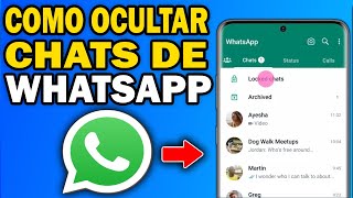 Cómo Ocultar tus Chats en WhatsApp SIN que Nadie lo Sepa 2025 (Fácil y Rápido)