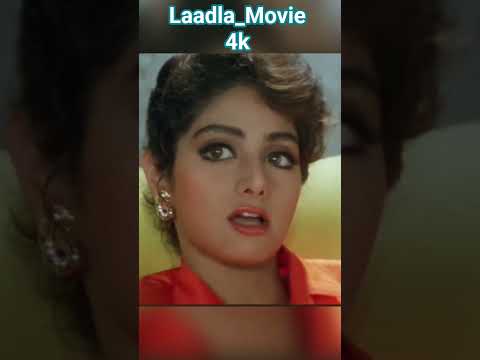 Laadla_Movie|4K|Anil_Kapoor|Sridevi|Ravina||Farida_Jalal#trending#love #status #viral
