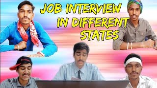 Job Interview In Different States | The Weird Reality |