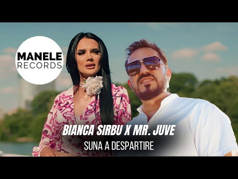 Mix - Bianca Sirbu ❌ Mr. Juve - SUNA A DESPARTIRE | Manele Records 2024