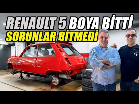 Renault 5 Projesi Bölüm 3 | Boya Bitti Ama Sorunlar Bitmedi