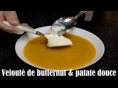 Velouté (soupe) de butternut et patate douce - Un velouté à tomber par terre : Testez la recette !