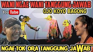 WANI NGAE WANI TANGGUNG JAWAB ‼️OJO KOYO BAGONG 😂#dalangseno #wayangkulit #kisenonugroho 