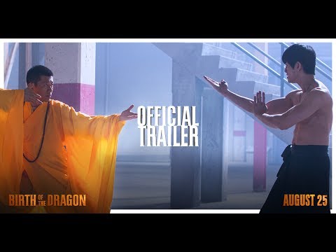 BIRTH OF THE DRAGON - OFFICIAL TRAILER (2017)