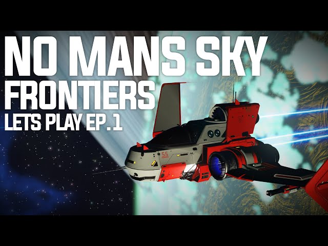 Fixing My Ship - Let's Play No Mans Sky Frontiers Ep.1