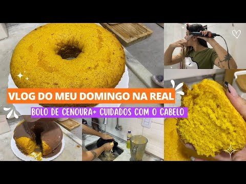 MEU DOMINGO: FIZ BOLO DE CENOURA E HIDRATAÇÃO NO CABELO