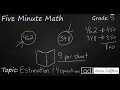 Estimating with Four Operations in 5th Grade Math