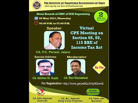Virtual CPE Meeting on Section 68,69, 115BBE of Income Tax Act Dated 06-05-2021