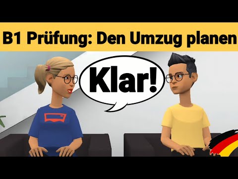 Mündliche Prüfung Deutsch B1 | Gemeinsam etwas planen/Dialog |sprechen Teil 3: Den Umzug