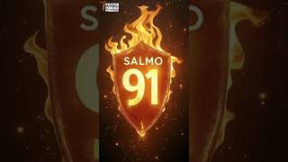 La oracion de fuego que los demonios no quieren escuchar. Salmo 91