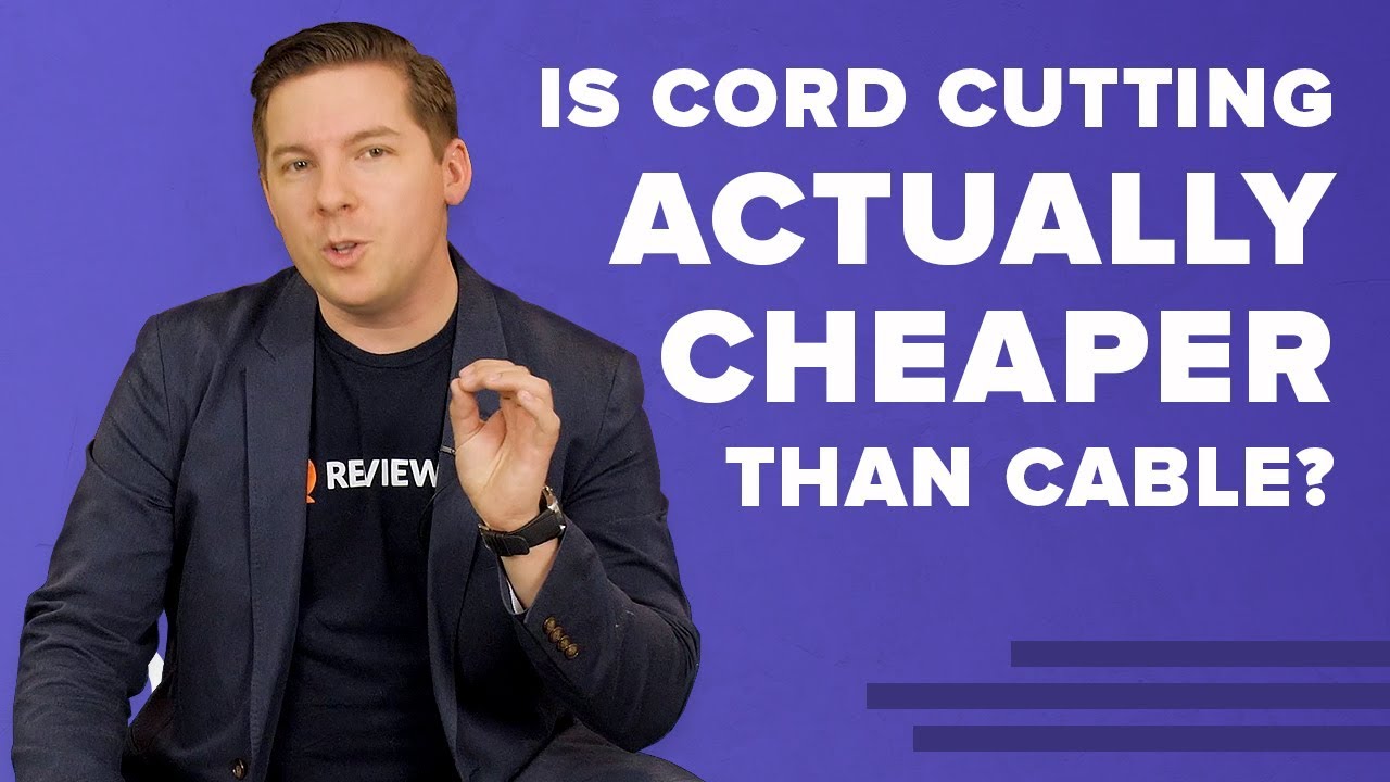 Is Cord Cutting Actually Cheaper Than Cable