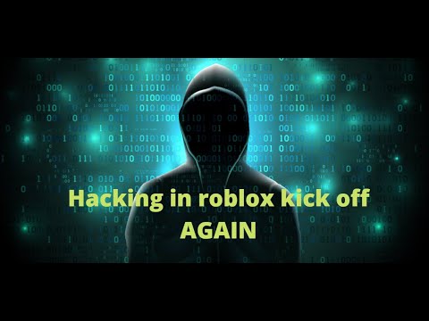 Kick Off Hack Roblox 07 2021 - roblox nato no one