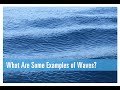 Characteristics and Movement of Waves