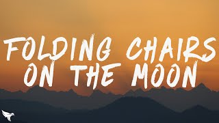 grentperez & HONNE - folding chairs on the moon (Lyrics)