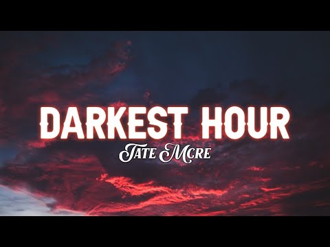 Tate McRae - Darkest Hour [Lyrics] (From the amazon original series panic)