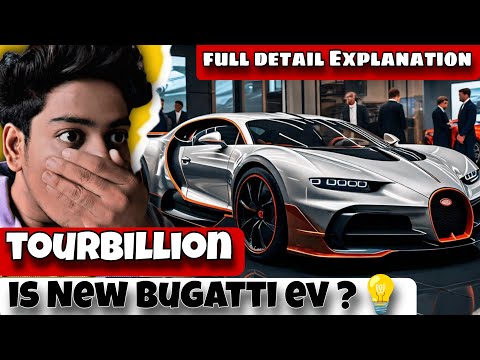 New BUGATTI TOURBILLION ||0 to 100 km in less than 2 SEC's😮|| bugatti tourbillon in hindi