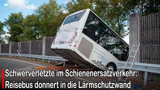 Schwerverletzte im Schienenersatzverkehr: Reisebus donnert in die Lärmschutzwand | SH News German