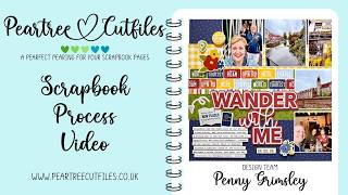 Scrapbook Process | Double Page | "Wander With Me" | Peartree Cutfiles + Echo Park | Layout 166