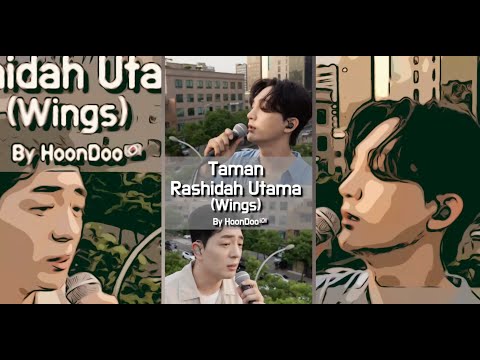 [COVER] 'Taman Rashidah Utama' (MY&KOR Ver) - ‘WINGS🇲🇾’ by HoonDoo🇰🇷