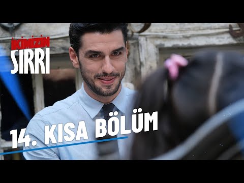 İkimizin Sırrı 14. Kısa Bölüm | Kısa Bölümler