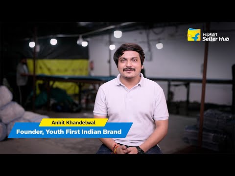 10x Growth Unlocked: ‘Youth First Indian Brand’ Success Story | Flipkart Seller Hub Testimonial