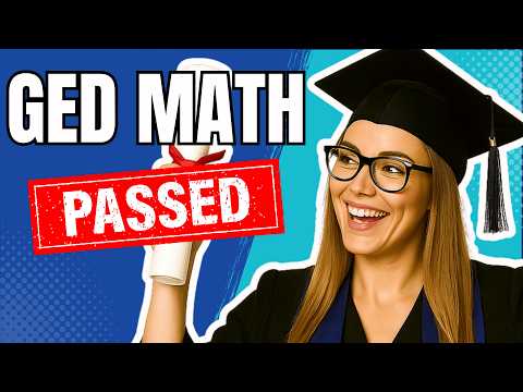 GED Math 2025 Guide: 10 Basic Skills to Pass Test (Part 1).