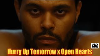 Hurry Up Tomorrow Trailer x Open Hearts #hurryuptomorrow