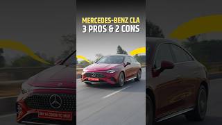 3 Pros & 2 Cons Of Mercedes-Benz CLA Electric! #cars #shorts
