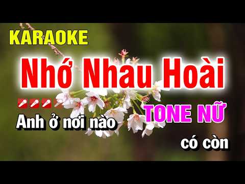 Nhớ Nhau Hoài Karaoke Tone Nữ Nhạc Sống Dễ Hát | Nguyễn Linh