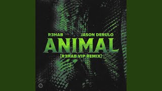 Animal (R3HAB VIP Remix)