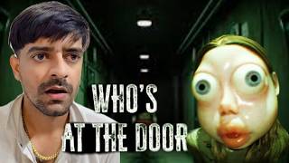 Who's at the Door....? First Ending.