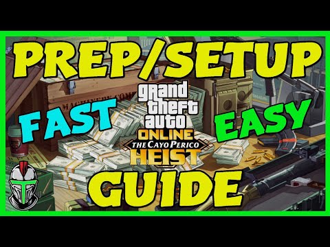 GTA Online - Cayo Perico Heist Prep/Setup META Guide (SOLO Friendly)