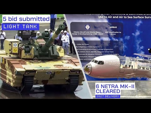359 Light Tank 3 IDDMs | 6 Netra Mk2 by 2028 | 3 AH-64 for Army on 21st July