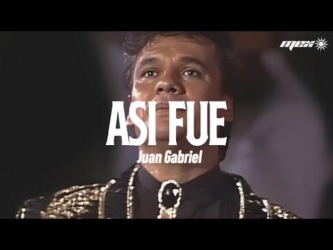 Juan Gabriel - Así Fue  (Letra)