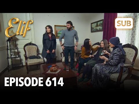 Elif Episode 614 | English Subtitle