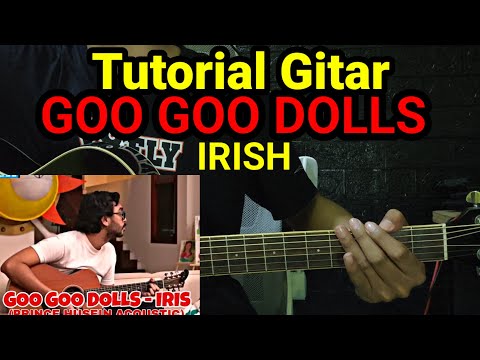Tutorial Gitar Goo Goo Dolls - Irish | Versi Mudah untuk Pemula